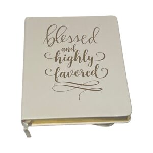 Journal Perfect Bound Blessed And Highly Favored